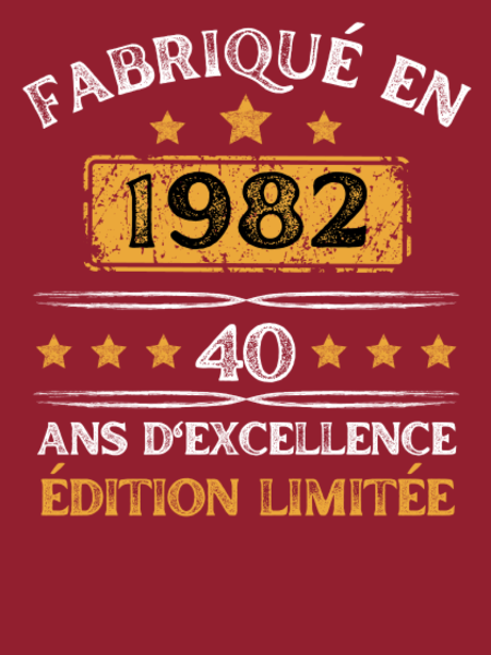 Motif 40 Ans Anniversaire : Fabriqué en 1982 Édition Vintage personnalisé sur vêtement