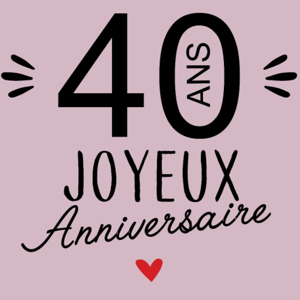 Maquette de Anniversaire 40 Ans : La Fête Commence ! à personnaliser
