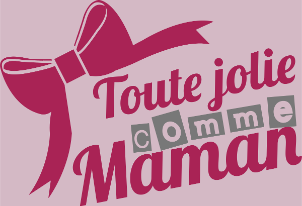 Motif Aussi Jolie Que Maman