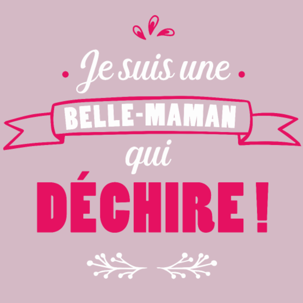 T-shirt personnalisé Belle maman famille humour