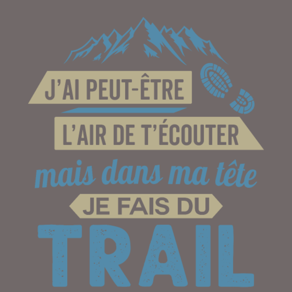 T-shirt personnalisé Trail running humour passion