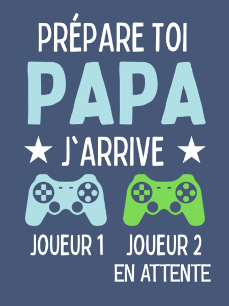 Futur Papa Gamer - Annonce Grossesse Humour