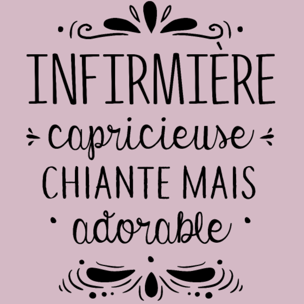 Maquette de Infirmière : Chiante Mais Adorable à personnaliser