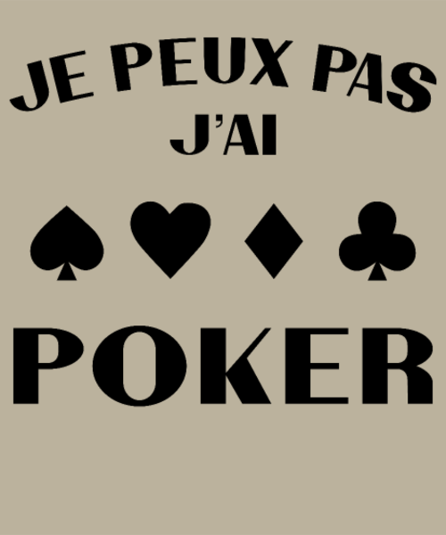 T-shirt personnalisé Poker humour passion