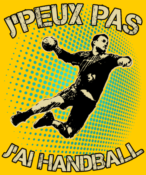 Motif J'peux pas J'ai Handball | T-Shirt Humour Sportif personnalisé sur vêtement