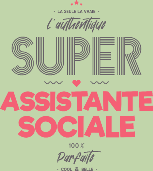 T-shirt personnalisé Assistante sociale