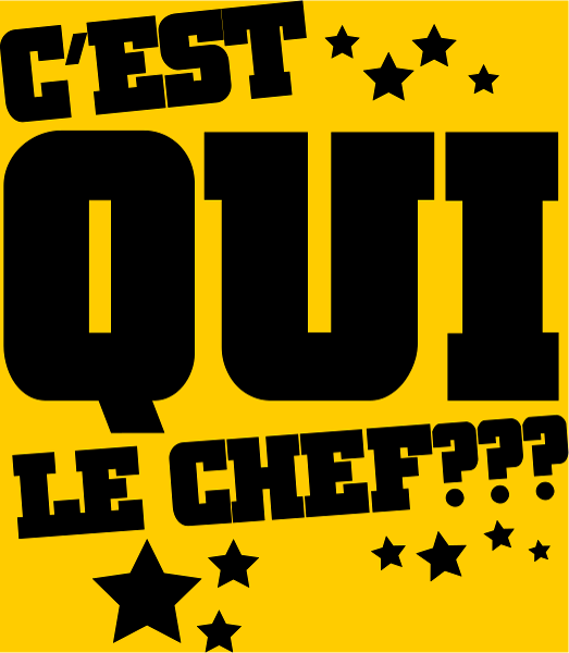Motif Le Chef, C'est Moi ! Humour et Autorité personnalisé sur vêtement