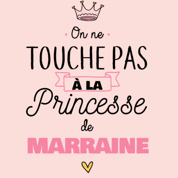 T-shirt personnalisé Marraine princesse