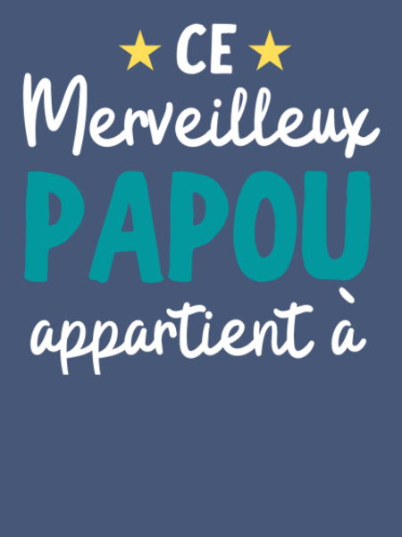 T-shirt personnalisé Papou personnalisé