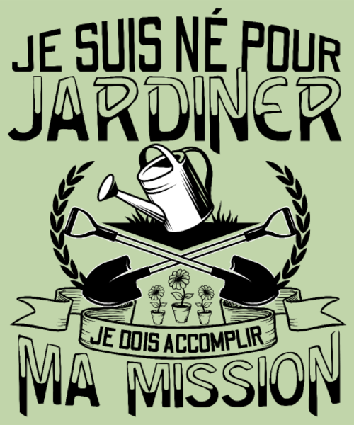 Maquette de Né pour Jardiner - Mission Jardinage Humour à personnaliser