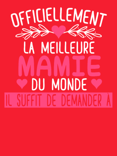 T-shirt personnalisé Mamie grand mere amour