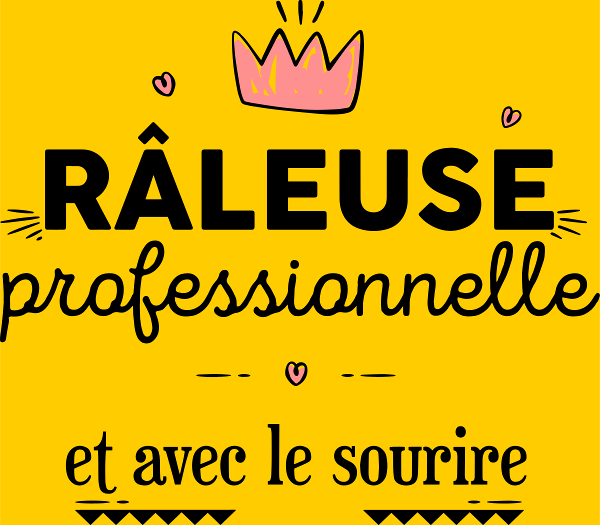 Motif Râleuse Professionnelle