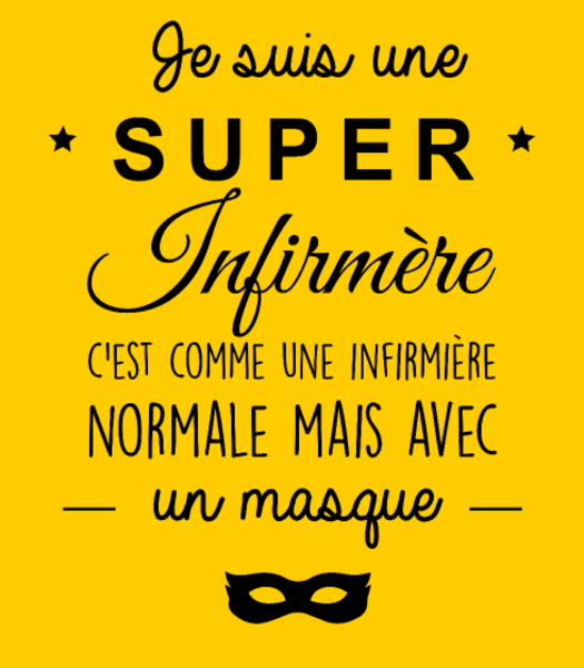 Super Infirmière : Ma Vocation, Ma Fierté