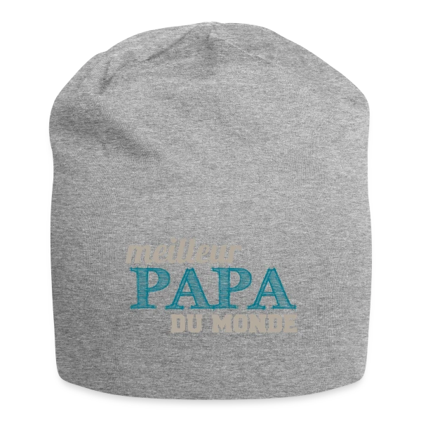 Le Meilleur Papa du Monde - Cadeau Fête des Pères Original sur Bonnet en jersey