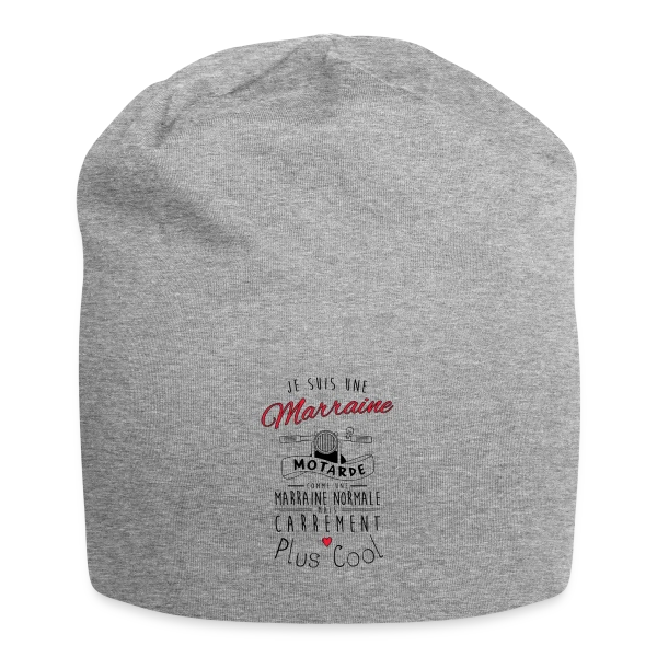 Marraine Motarde : Carrément la Plus Cool ! sur Bonnet en jersey