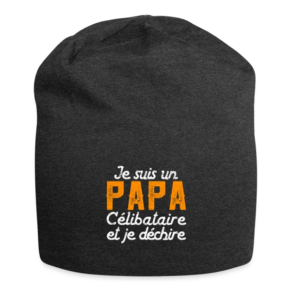 Je Suis un Papa Célibataire et Je Déchire ! sur Bonnet en jersey