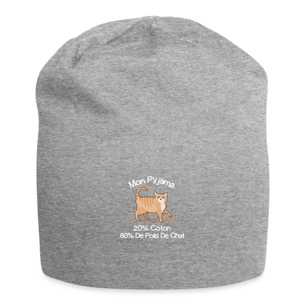 Humour 'Mon Pyjama 80% Poils de Chat' sur Bonnet en jersey