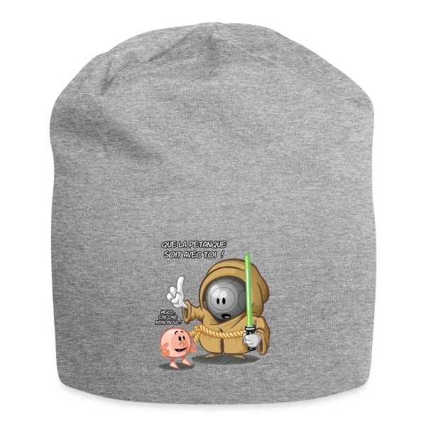 Que la pétanque soit avec toi ! sur Bonnet en jersey