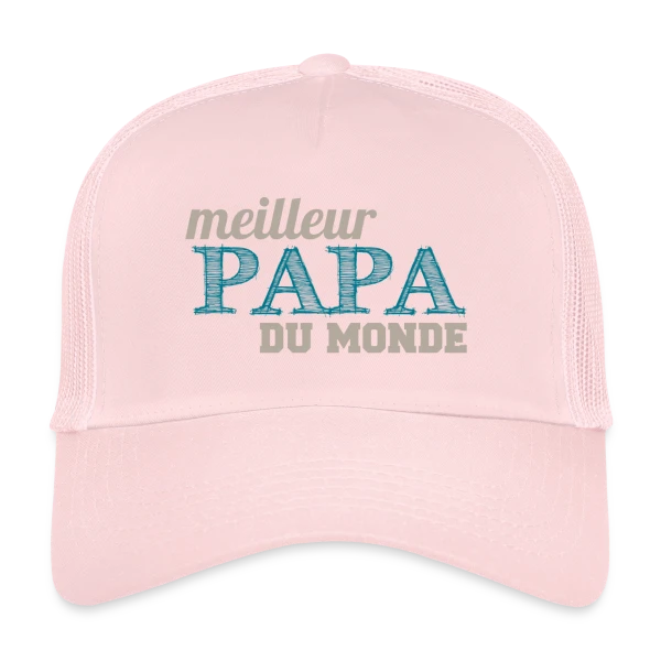 Le Meilleur Papa du Monde - Cadeau Fête des Pères Original sur Casquette trucker
