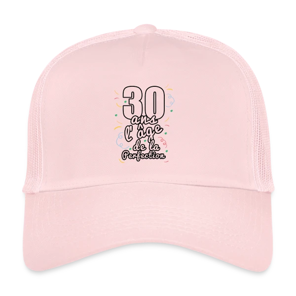 Trentenaire Stylé sur Casquette trucker