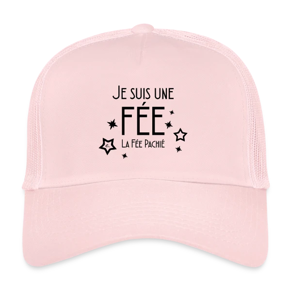 Révèle la Fée en Toi sur Casquette trucker