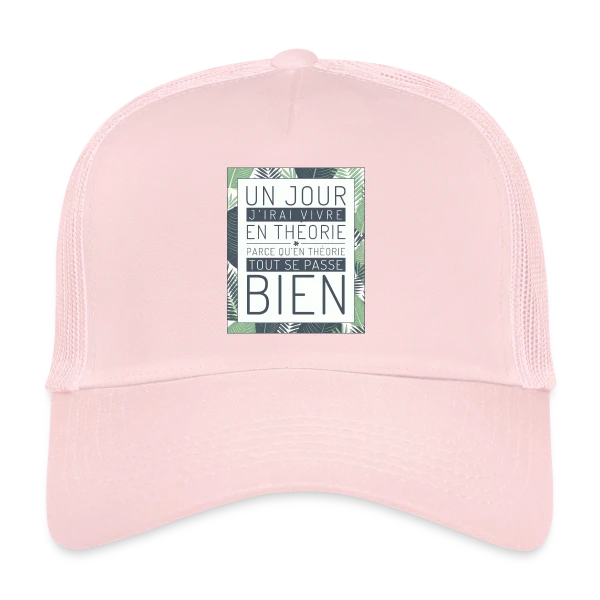 Un Jour J'Irai Vivre en Théorie sur Casquette trucker