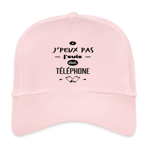 J'suis au téléphone sur Casquette trucker