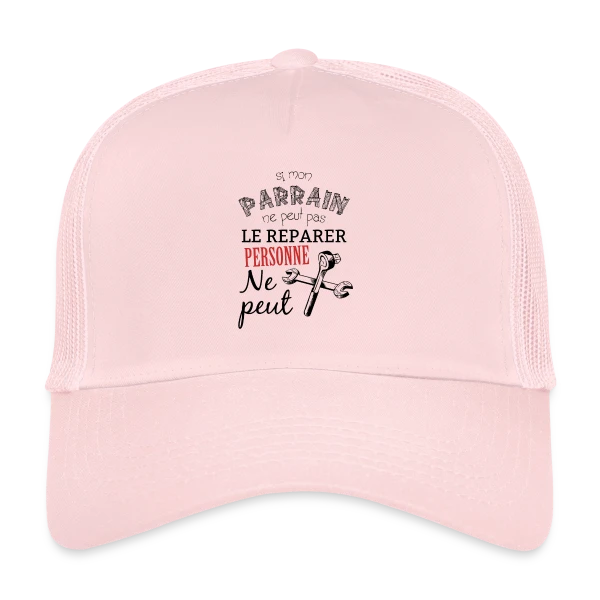 Si Parrain ne peut pas le réparer, personne ne peut ! sur Casquette trucker