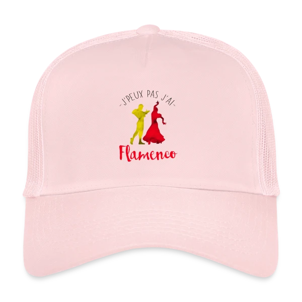 J'peux pas j'ai Flamenco sur Casquette trucker