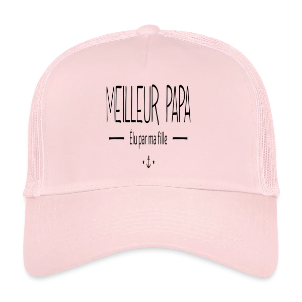 Meilleur Papa Élu par Ma Fille sur Casquette trucker
