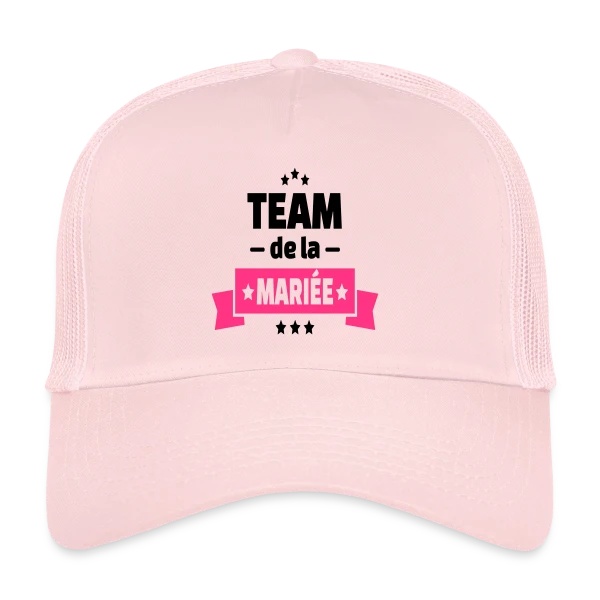Team de la Mariée : EVJF Inoubliable entre Amies sur Casquette trucker