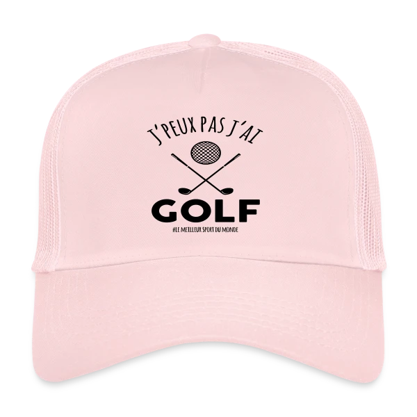 J'peux pas, j'ai golf ! - Le T-shirt humour pour golfeurs sur Casquette trucker