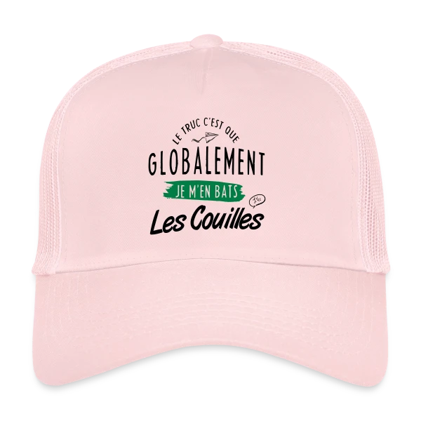 J'm'en Fous Totalement sur Casquette trucker