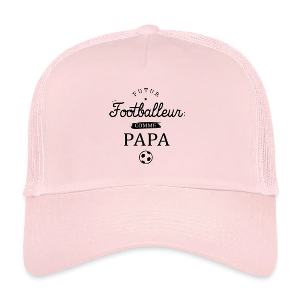 Futur Footballeur Comme Papa sur Casquette trucker