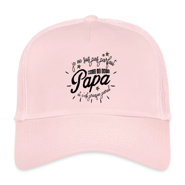 Papa Presque Parfait sur Casquette trucker