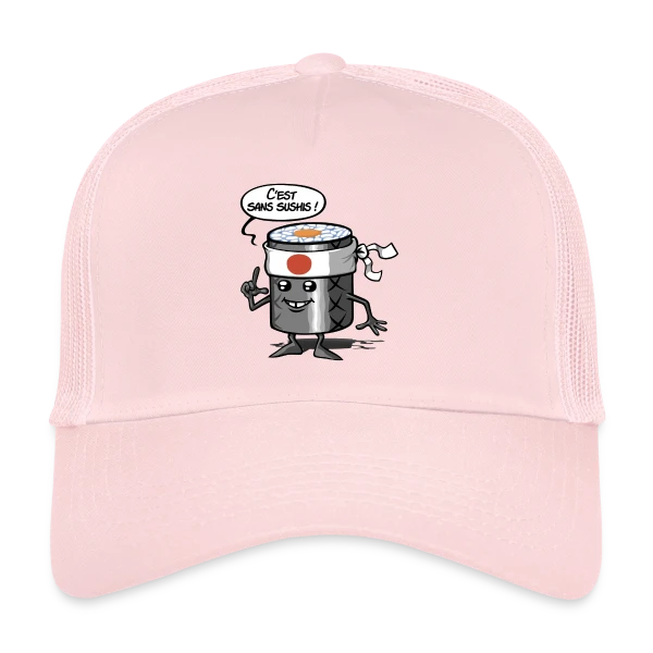 Sans Sushis : Zénitude et Sérénité Garantie sur Casquette trucker