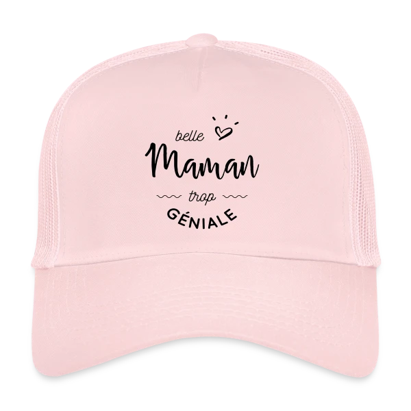 Ma Belle-Maman est Trop Géniale : Le T-shirt Parfait sur Casquette trucker