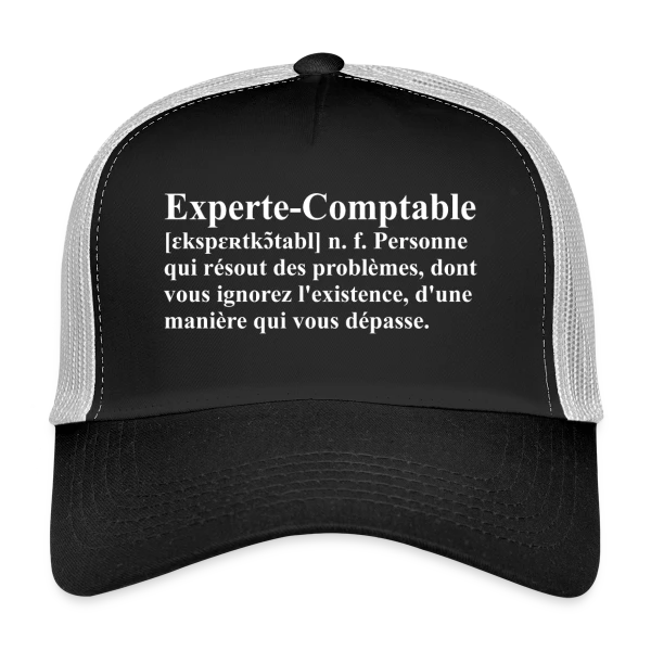 Définition de l'Experte-Comptable | T-Shirt Humour Métier Femme sur Casquette trucker