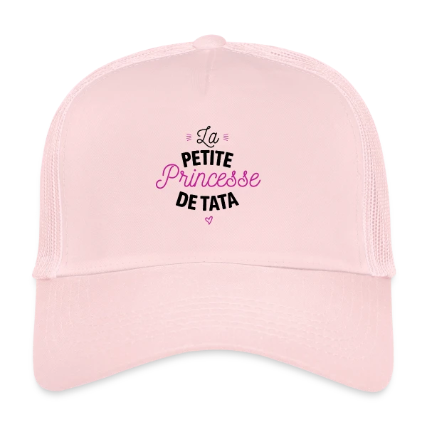 Ma Princesse de Tata sur Casquette trucker