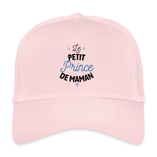 Mon Prince de Maman sur Casquette trucker
