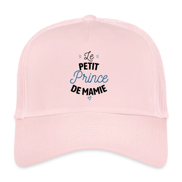 Mon Petit Prince de Mamie sur Casquette trucker