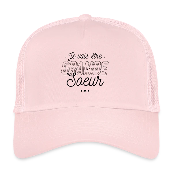 Future Grande Sœur : Annonce de Joie sur Casquette trucker