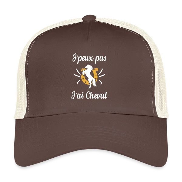 J'peux Pas, J'ai Cheval ! - Humour Équestre sur Casquette trucker