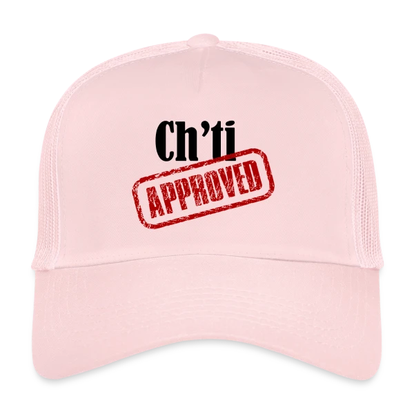 Ch'ti Approved sur Casquette trucker