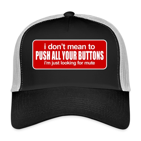 Boutons et Mode Silencieux sur Casquette trucker
