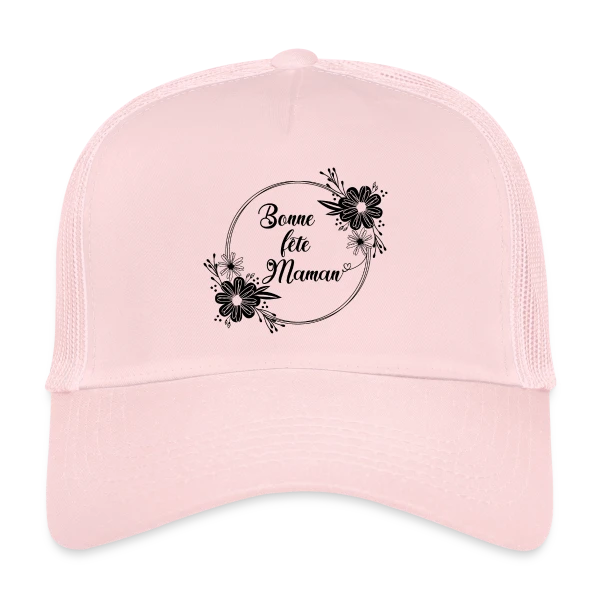 Bonne Fête Maman - Cadeau Idéal sur Casquette trucker