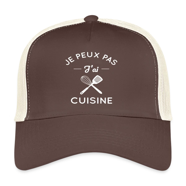 Humour : Je Peux Pas, J'ai Cuisine ! sur Casquette trucker