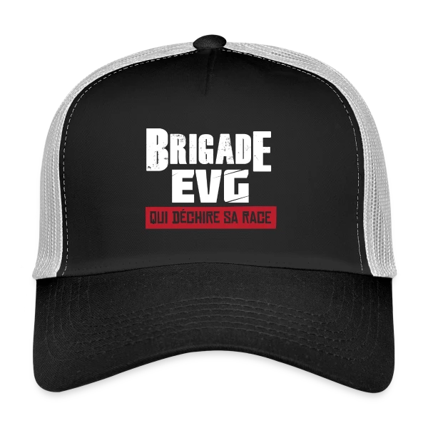 Brigade EVG Qui Déchire sur Casquette trucker