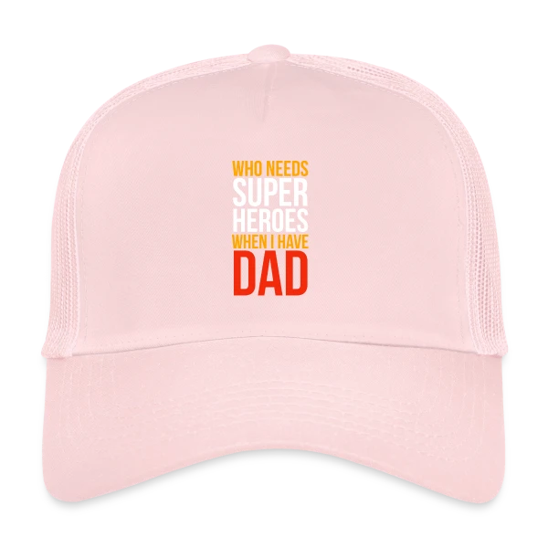 Super Papa - Mon Héro du Quotidien sur Casquette trucker