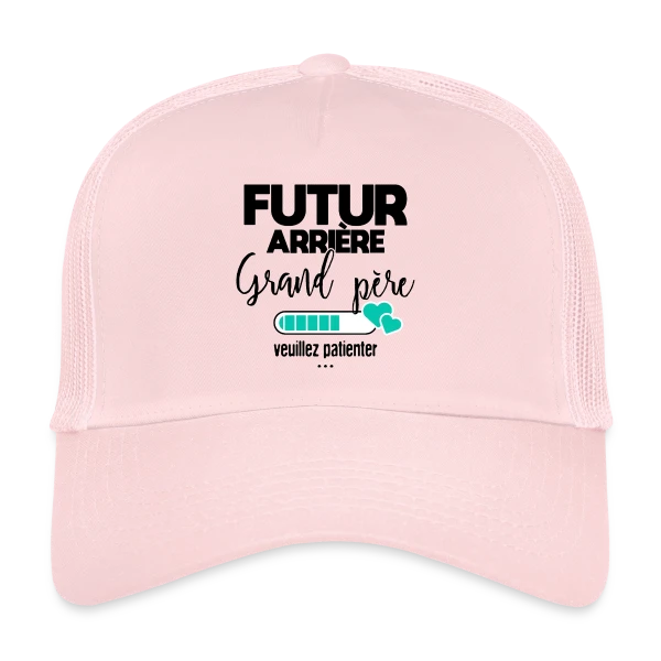 Futur Arrière-Grand-Père : Patience, Bébé Arrive ! sur Casquette trucker